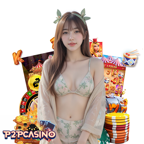 p2pcasino สมัครสมาชิก